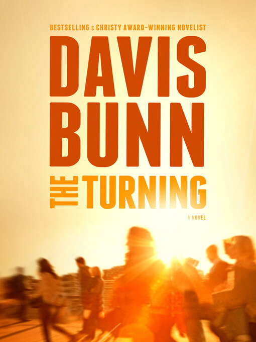 Title details for The Turning by Davis Bunn - Wait list